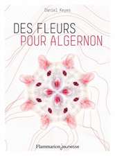 DES FLEURS POUR ALGERNON