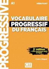 Miquel, C: Vocabulaire progressif du Francais niveau debut A