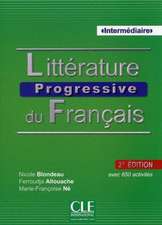 Litterature Progresse Du Francais Niveau Intermediaire