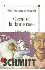 Oscar et la dame rose