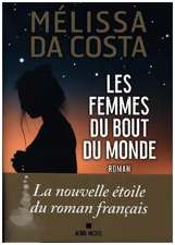 Les Femmes du bout du monde