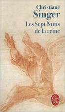 Les Sept Nuits de La Reine