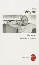 Foucault, Sa Pensee, Sa Personne: Une Histoire Des Pervers