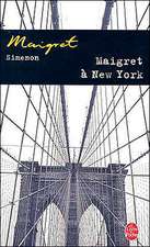 Maigret A New-York = Maigret in New York: Autobiographie