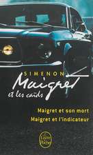 Maigret et le milieu, et les caïds