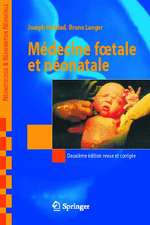 Medecine Foetale Et Neonatale