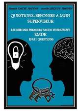 Questions-Réponses à mon superviseur