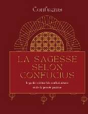 La sagesse selon Confucius