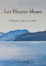Les Heures bleues