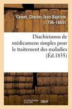 Diachirismos de Médicamens Simples Pour Le Traitement Des Maladies