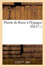 Plainte de Rome à l'Espagne