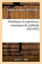 Statistique et expérience, remarques de méthode