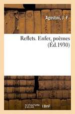 Reflets. Enfer, poèmes