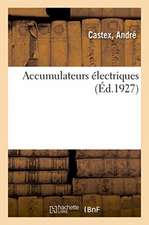 Accumulateurs électriques