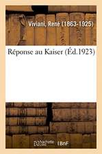 Réponse au Kaiser