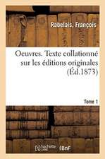 Oeuvres. Tome 1