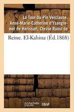 Reine. El-Kahina