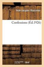 Confessions. Livre I-VII