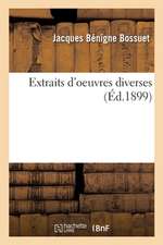 Extraits d'Oeuvres Diverses