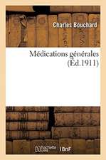 Médications Générales