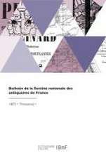 Bulletin de la Société nationale des antiquaires de France