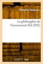 La philosophie de l'inconscient