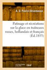 Patinage et récréations sur la glace en traîneaux russes, hollandais et français, montagnes russes