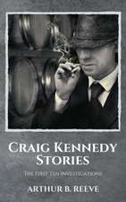 Craig Kennedy Stories