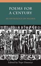 Poems for a Century: An Anthology on Nigeria