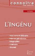 Fiche de lecture L'Ingénu de Voltaire (Analyse littéraire de référence et résumé complet)