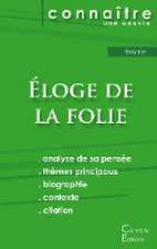 Fiche de lecture Éloge de la folie de Érasme (Analyse philosophique de référence et résumé complet)