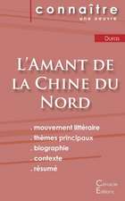 Fiche de lecture L'Amant de la Chine du Nord de Marguerite Duras (Analyse littéraire de référence et résumé complet)