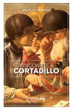 Rinconète et Cortadillo