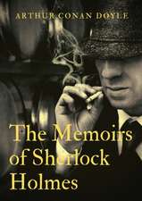 The Memoirs of Sherlock Holmes