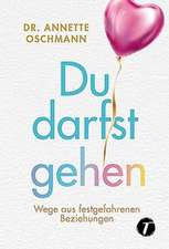 Du darfst gehen