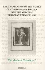 The Translation of the Works of St Birgitta of Sweden Into the Medieval European Vernacular