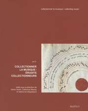 Collectionner La Musique: Erudits Collectionneurs
