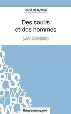 Des souris et des hommes de John Steinbeck (Fiche de lecture)