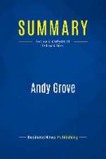 Summary: Andy Grove