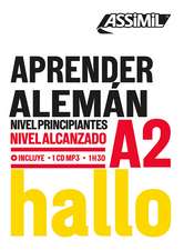 Aprender Aleman Niveau A2: Apprendre l'allemand pour hispanophones