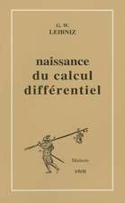 La Naissance Du Calcul Differentiel: 26 Articles Des ACTA Eruditorum