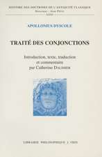 Apollonius Dyscole: Traite Des Conjonctions