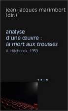 La Mort Aux Trousses (A. Hitchcock, 1959) Analyse D'Oeuvre