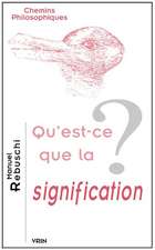 Qu'est-Ce Que La Signification?