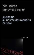 Le Cinema Au Prisme Des Rapports de Sexe