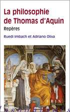 La Philosophie de Thomas D'Aquin: Reperes