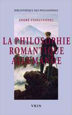 La Philosophie Romantique Allemande