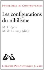 Les Configurations Du Nihilisme