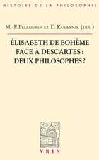 Elisabeth de Boheme Face a Descartes: Deux Philosophes?