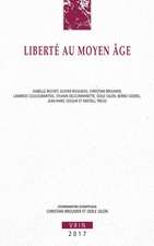 La Liberte Au Moyen Age